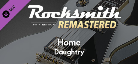 Rocksmith® 2014 Edition – Remastered – Daughtry - “Home”