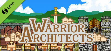 Warrior Architects Demo