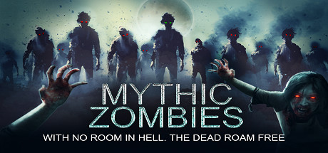 Mythic Zombies