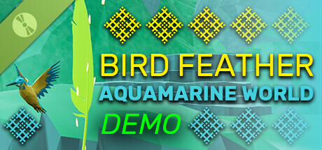 Bird Feather: Aquamarine World Demo