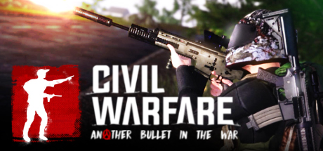 Civil Warfare: Another Bullet In The War