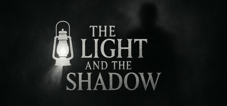 The Light and the Shadow