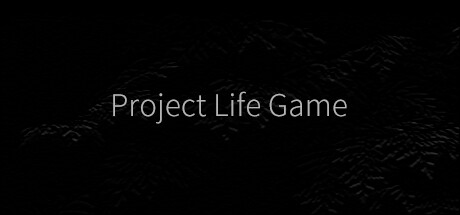 Project Life Game