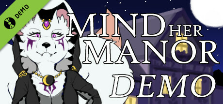 Mind Her Manor Demo