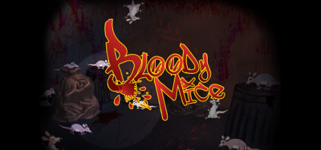 Bloody Mice