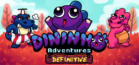 Dininho Adventures: Definitive Edition