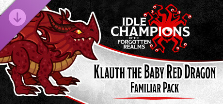 Idle Champions - Klauth the Baby Red Dragon Familiar Pack