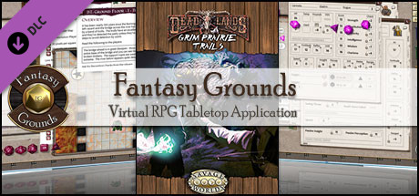 Fantasy Grounds - Deadlands Reloaded: Grim Prairie Tales