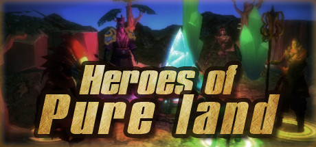 净土英雄 - Heroes of Pure land