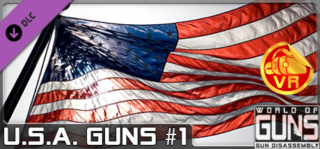 World of Guns VR: U.S.A. Guns Pack #1