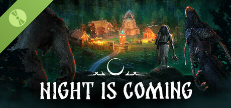 Night is Coming Demo