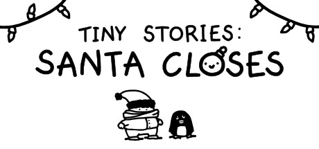 Tiny Stories: Santa Closes