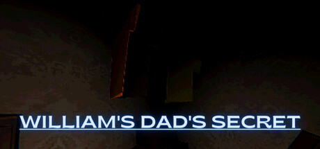 William's dad's secret