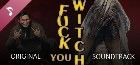 Fuck You Witch Soundtrack