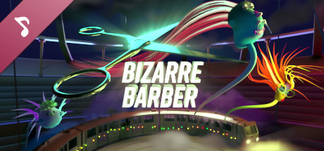 Bizarre Barber Soundtrack