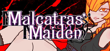 Malcatras' Maiden