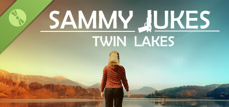 Sammy Jukes: Twin Lakes Demo