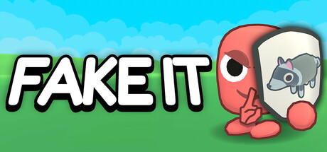 Fake It