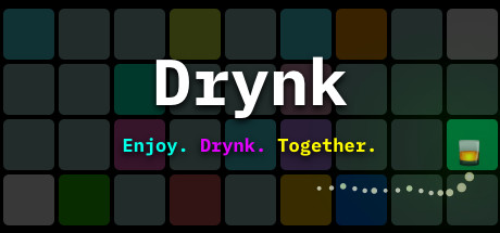 Drynk: Board and Drinking Game