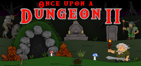 Once upon a Dungeon II