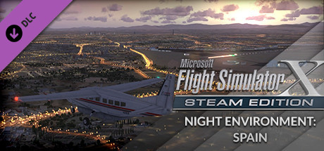 FSX Steam Edition: Night Environment: Spain Add-On