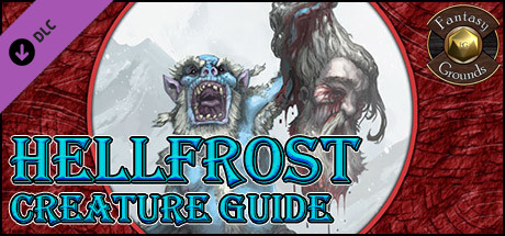 Fantasy Grounds - Hellfrost Creature Guide (Savage Worlds)