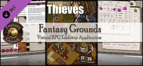 Fantasy Grounds - Adventure Pack: Thieves Guild (Map and Token Pack)