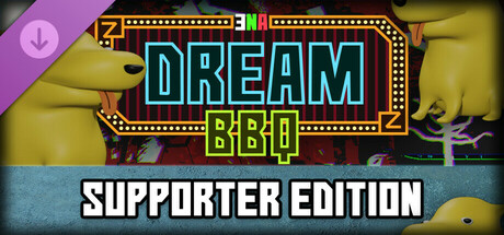 ENA: Dream BBQ - Supporter Edition Upgrade