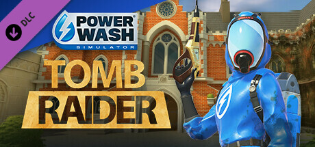 PowerWash Simulator - Tomb Raider Content Pack