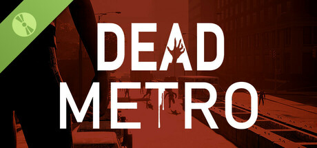 Dead Metro Demo