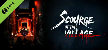 Scourge of the village Demo