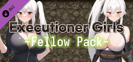 Executioner Girls - Fellow Pack