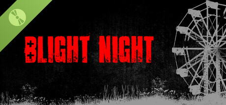 Blight Night Demo