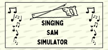 The Singing Saw Simulator