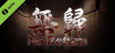 No Return Demo