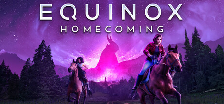Equinox: Homecoming