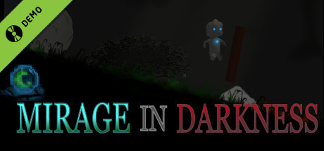 Mirage In Darkness Demo