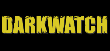 DARKWATCH