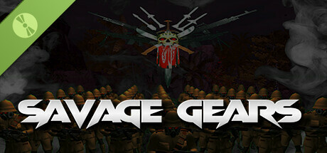 Savage Gears Demo