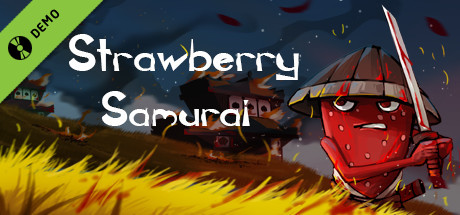 Strawberry Samurai Demo