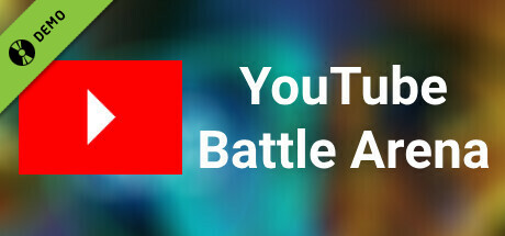 YouTube Battle Arena Demo