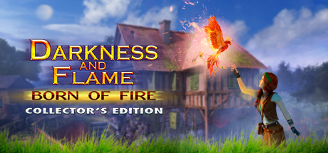 Darkness and Flame: Born of Fire Collector's Edition