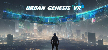 Urban Genesis VR