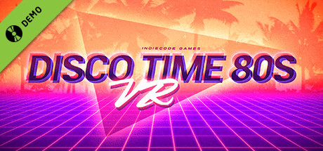 Disco Time 80s VR Demo