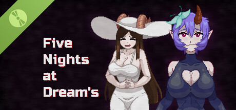 Five Nights at Dream's​ Demo