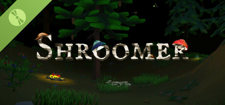 Shroomer Demo