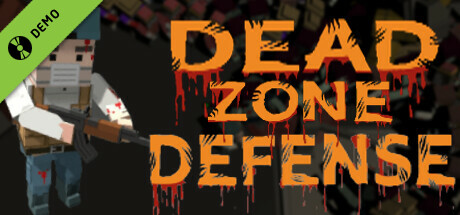 Dead Zone Defense Demo