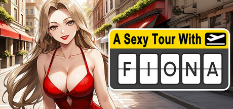 A Sexy Tour With : Fiona