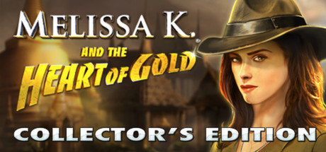 Melissa K. and the Heart of Gold Collector's Edition