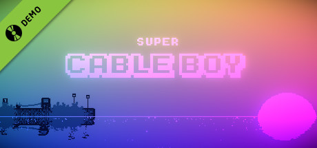 Super Cable Boy Demo